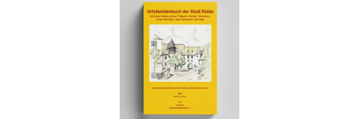 NEUERSCHEINUNG - Ortsfamilienbuch Stadt Nidda - OFB FB Nidda