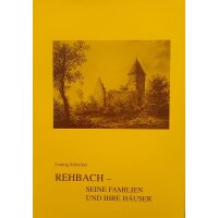 REHBACH, Seine Familen und ihre Häuser