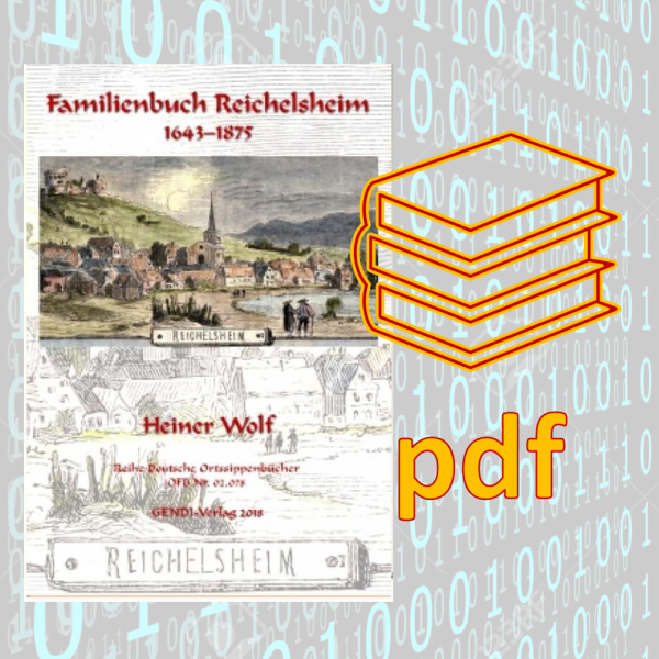 Familienbuch Reichelsheim 1643–1875 (eBook)