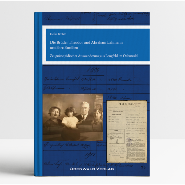 Die Brüder Theodor und Abraham Lehmann und ihre Familien