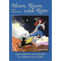 Hexen, Riese, wilde Ritter (Witches, giant, wild knights)