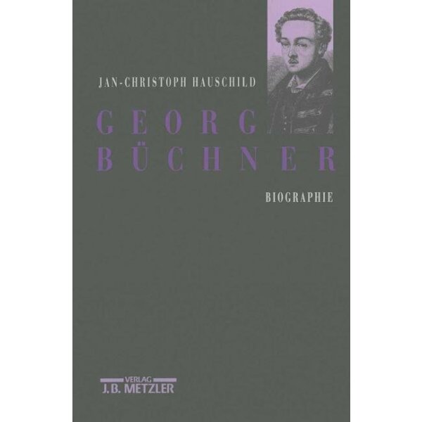 Georg Büchner. Biographie