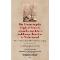 Die Ermordung des Haubler-Müllers Johann George...