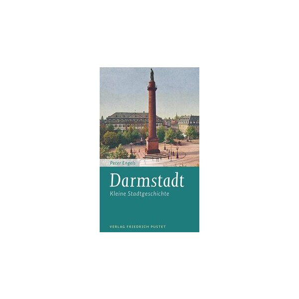 Darmstadt - Kleine Stadtgeschichte