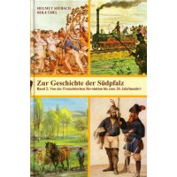 Zur Geschichte der Südpfalz Band 2
