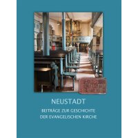 NEUSTADT - Beiträge zur Geschichte der evangelischen...
