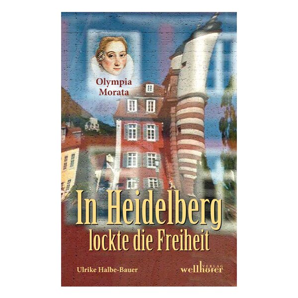 In Heidelberg lockte die Freiheit
