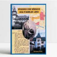 Werden und Wirken der Familie Lien