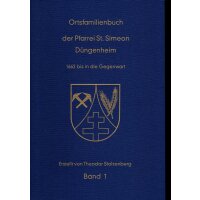 Ortsfamilienbuch der Pfarrei St. Simeon Düngenheim...