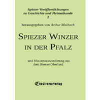 Spiezer Winzer in der Pfalz